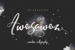 Awesawez: The Modern Calligraphy Font That Brings Elegance and Energy to Your Designs
