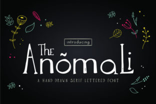 The Anomali: Hand-Painted Handwriting Font for Creators